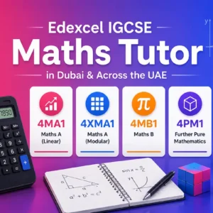 Edexcel IGCSE maths tutor in Dubai UAE teaching 4MA1, 4MB1 and 4PM1 to a student