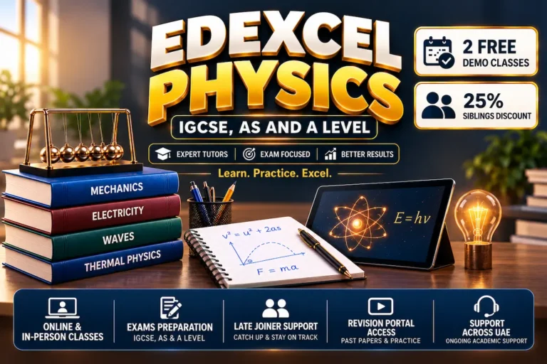 Edexcel IGCSE Physics Tutors in Dubai UAE