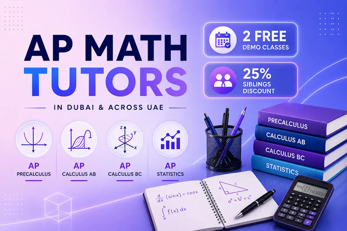 AP Math tutors in Dubai helping students with American Curriculum AP Calculus and AP Statistics in UAE